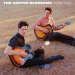 CD диск Cactus Blossoms: One Day - фото