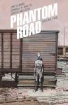 Phantom Road Volume 2 (2) (Image Comics) - фото