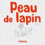 Peau de lapin (MISMA) - фото