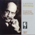 CD диск Matthay Miscellany-Rare & Unissued Recordings / Va: Matthay Miscellany-Rare & Unissued Recordings / Various - фото