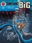 Something Big #3 (Arkhaven Comics) - фото