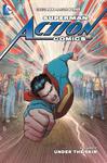 Superman: Action Comics Vol. 7: Under the Skin (DC Comics) - фото