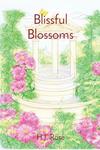 Blissful Blossoms (Adhdesign Coloring Books) - фото