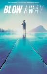 Blow Away (BOOM! Studios) - фото