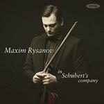CD диск Rysanov, Maxim: In Schubert's Company - фото
