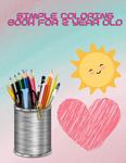 simple coloring book for 2 year olds (Independently published) - фото