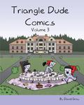Triangle Dude Comics Volume 3 - фото