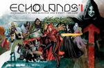 Echolands Volume 1 (Image Comics) - фото