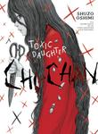 Toxic Daughter: Chi-chan (Vertical Comics) - фото