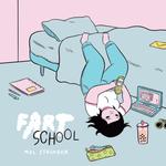Fart School (Silver Sprocket) - фото