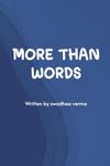 MORE THAN WORDS (BriBooks) - фото