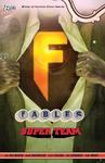 Fables Vol. 16: Super Team (Vertigo) - фото