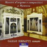 CD диск Campiani / Benatti, Carlo: Maestri D'organo E Compositori a Mantova - фото