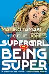 Supergirl: Being Super (DC Comics) - фото