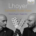 CD диск Lhoyer / Rugolo / Gillo: Complete Guitar Duos - фото