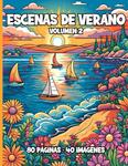 Escenas de verano Volumen 2 (Spanish Edition) (Independently published) - фото