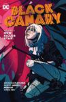 Black Canary Vol. 2: New Killer Star (DC Comics) - фото