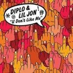 Виниловая пластинка LP U Don't Like Me (12") - Diplo, Lil' Jon - фото