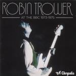 Диск CD At The BBC 1973-1975 [Import] - Robin Trower - фото