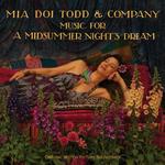 Диск CD Music For A Midsummer Night's Dream [OST] - Mia Doi Todd - фото