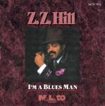 Диск CD I'm A Blues Man - Z.Z. Hill - фото