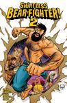 Shirtless Bear-Fighter! Volume 2 (Image Comics) - фото