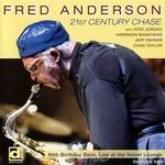 Диск CD 80th Birthday Bash: Live At Th - Fred Anderson - фото
