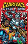 Czarface: A Czar is Born (Z2 Comics) - фото