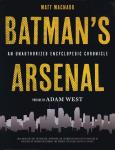 Batman's Arsenal: An Unauthorized Encyclopedic Chronicle (Opus) - фото