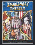 The Imaginary Theater: Issue Two (Independently published) - фото