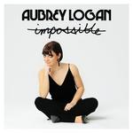 CD диск Logan, Aubrey: Impossible - фото