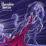 CD диск Thunder Horse: After The Fall - фото