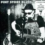 Диск CD Pint Store Blues - Tim "Too Slim" Langford - фото