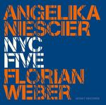 CD диск Niescier, Angelika / Weber, Florian / Tordini, Christ: Nyc Five - фото