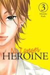 Манга No Longer Heroine Manga Volume 3 - фото