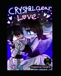 crystal clear love (Independently published) - фото