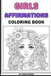 A Girls Affirmation Book (Independently published) - фото