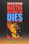 Martha Washington Dies (NORMA EDITORIAL, S.A.) - фото