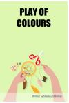 PLAY OF COLOURS (BriBooks) - фото