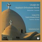 CD диск Cairo Cathedral Choir: Coptic Orthodox Liturgy - фото
