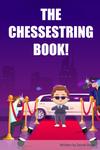 THE CHESSESTRING BOOK! (Independently published) - фото