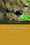 Lion drawing book (Independently published) - фото