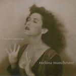 Диск CD If My Heart Had Wings - Melissa Manchester - фото