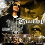 Диск CD Young Brown & Dangerous - Mr. Criminal - фото