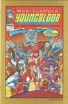 Youngblood #1 (2nd Printing) April 1992 (Image Comics) - фото
