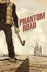 Phantom Road Volume 1 (Image Comics) - фото