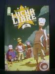 Lucha Libre #3 / The Tikitis (Image Comics) - фото