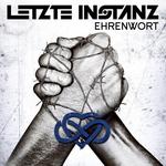 CD диск Letzte Instanz: Ehrenwort - фото