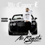 Диск CD No Regrets - Mr. Capone-E - фото