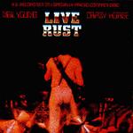 Диск CD Live Rust - Neil Young, Crazy Horse - фото